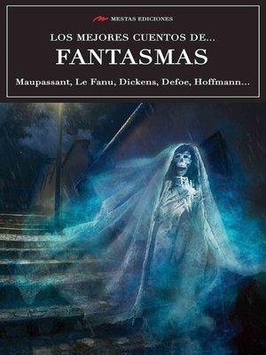 cover image of Los mejores cuentos de Fantasmas